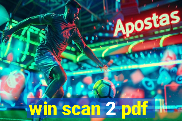 win scan 2 pdf